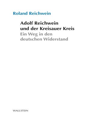 cover image of Adolf Reichwein und der Kreisauer Kreis